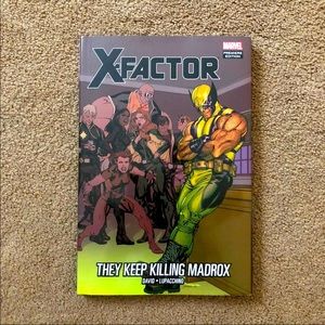 Marvel X-Factor: They Keep Killing Madrox